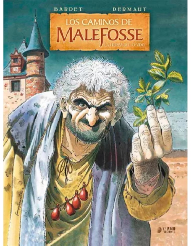 Los caminos de Malefosse 2. La hierba del olvido-10