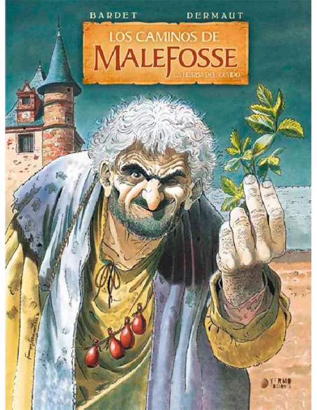 Los caminos de Malefosse 2. La hierba del olvido-10