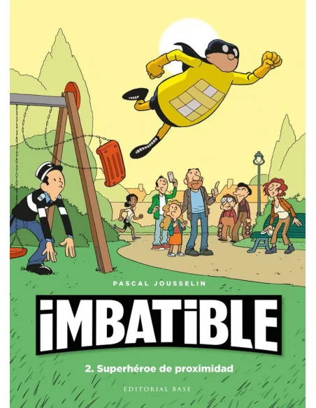es::Imbatible 02. Superhéroe de proximidad