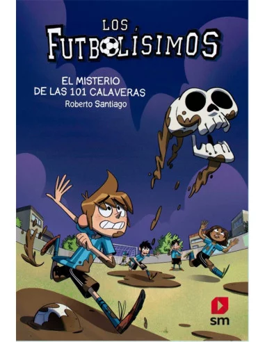 es::Los Futbolísimos 15. El misterio de las 101 calaveras