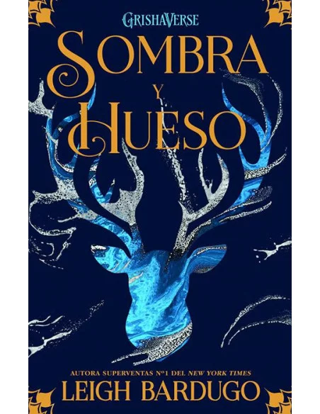 es::Sombra y hueso Nueva Edición revisada