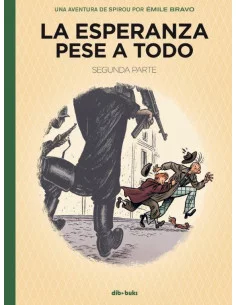 es::Spirou. La esperanza pese a todo. Segunda parte