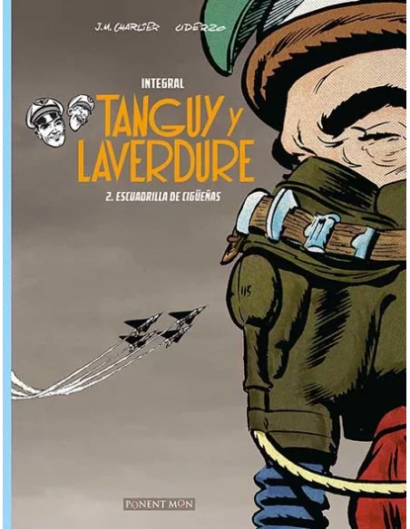 Tanguy y Laverdure Integral 02. Escuadrilla de Cig-10