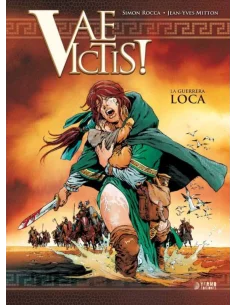 es::Vae Victis! integral 2: La guerrera loca