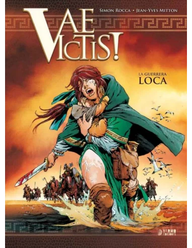 es::Vae Victis! integral 2: La guerrera loca