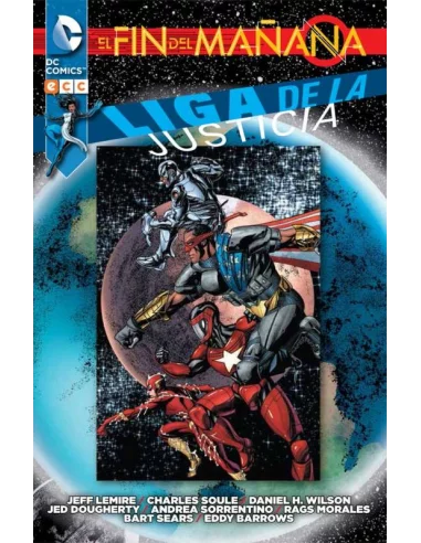 Liga de la Justicia: El fin del mañana 01 de 2-10