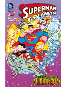 es::Superman y su familia: ¡La misteriosa amenaza alienígena!