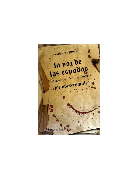 La primera ley 1: La voz de las espadas-10