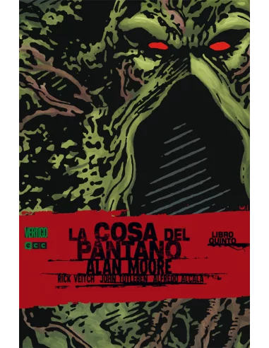 La Cosa del Pantano de Alan Moore 05 de 6-10