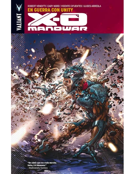 X-O Manowar 05: En guerra con Unity-10