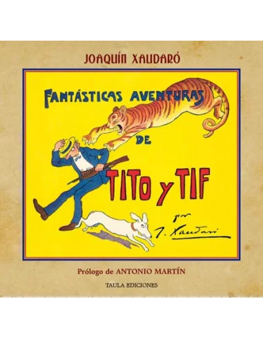 es::Fantásticas aventuras de Tito y Tif