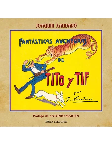 es::Fantásticas aventuras de Tito y Tif