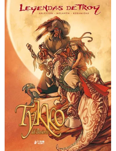 Leyendas de Troy: Tykko del desierto. Edición inte-10