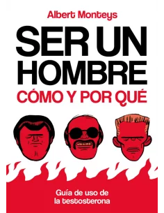 Ser un hombre: Cómo y por qué-10
