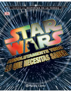 es::Star Wars: Absolutamente todo lo que necesitas saber
