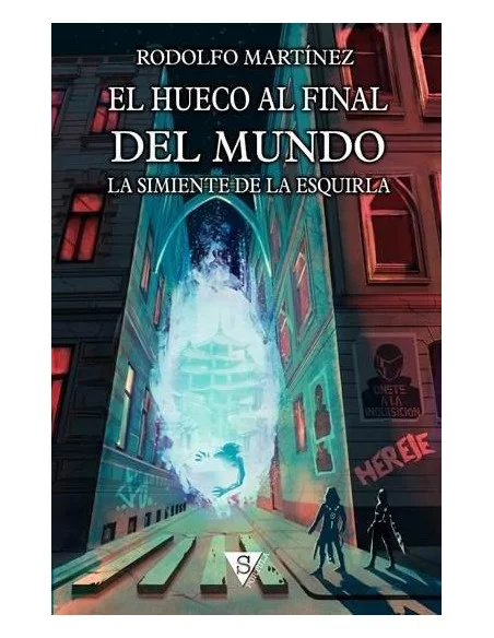 es::La simiente de la esquirla El Hueco al Final del Mundo 1