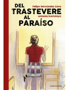 es::Del Trastevere al Paraíso