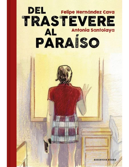 es::Del Trastevere al Paraíso