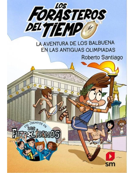 es::Los Forasteros del Tiempo 08. La aventura de los Balbuena en las antiguas Olimpiadas