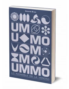 es::Ummo. Lo increíble es la verdad