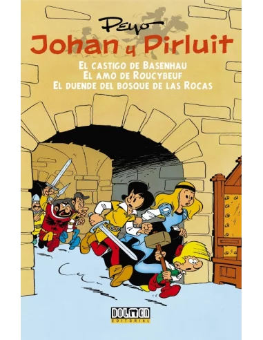 es::Johan y Pirluit Vol. 01: El castigo de Basenhau - El Amo de Roucybeuf - El duende del...