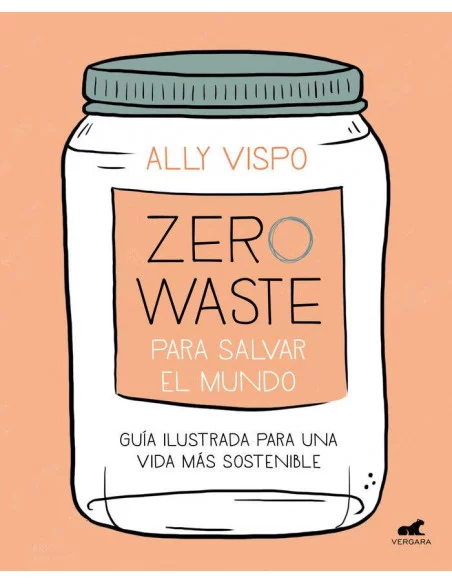 es::Zero Waste para salvar el mundo