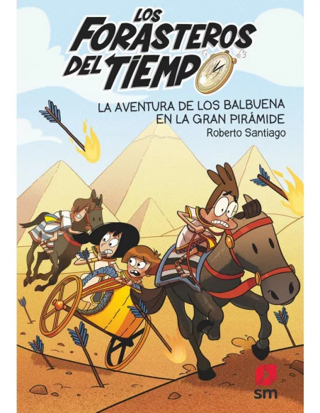 es::Los Forasteros del Tiempo 07. La aventura de los Balbuena en la Gran Pirámide