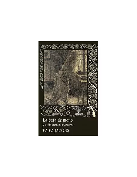 es::La pata de mono y otros cuentos macabros