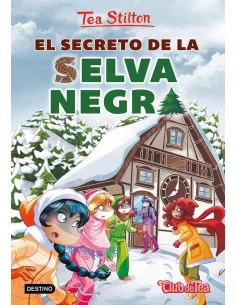 es::Tea Stilton 35. El secreto de la Selva Negra