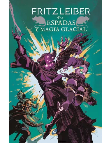 Espadas y magia glacial Los libros de Lankhmar 6-10