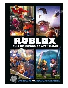 es::Roblox. Guía de juegos de aventuras