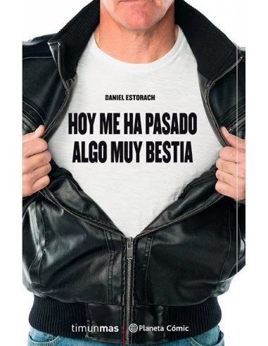 Hoy me ha pasado algo muy bestia. Novela. 01 de 3-10