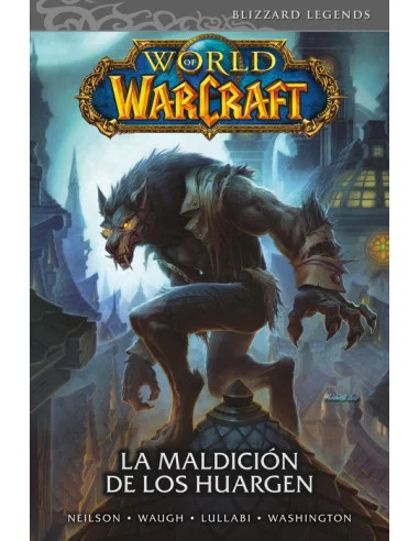 es::World of Warcraft v2, 06. La maldición de los Huargen