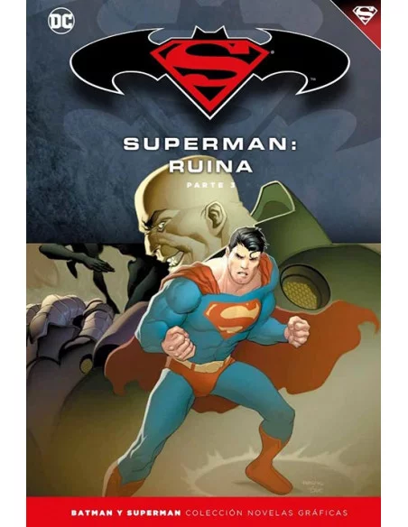 es::Novelas Gráficas Batman y Superman 59. Superman: Ruina Parte 3