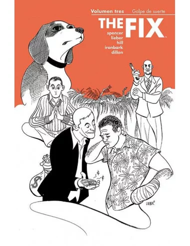 The Fix. Volumen 3. Golpe de suerte-10