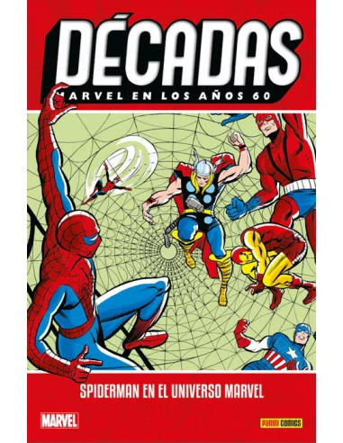 es::Décadas. Marvel en los años 60. Spiderman en el universo Marvel
