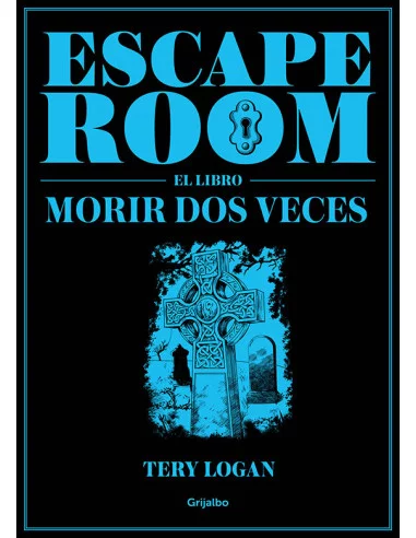 es::Escape Room. El libro. Morir dos veces