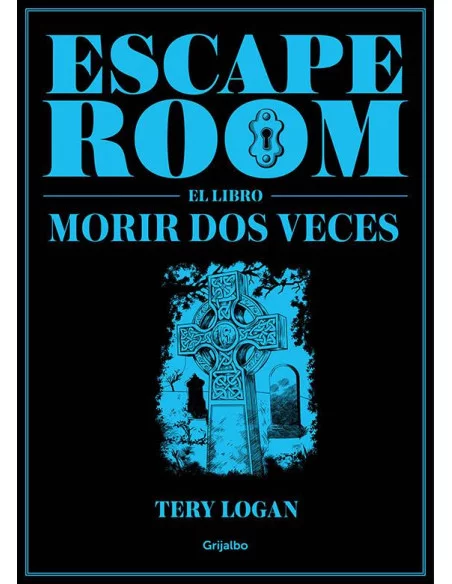 Escape Room. El libro. Morir dos veces-10