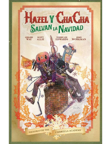 Historias de The Umbrella Academy: Hazel y Cha Cha-10