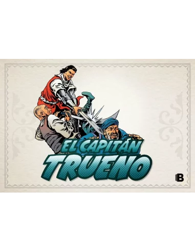 El Capitán Trueno Facsímil 06 de 13. La voz en l-10