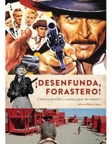 es::¡Desenfunda, forastero!