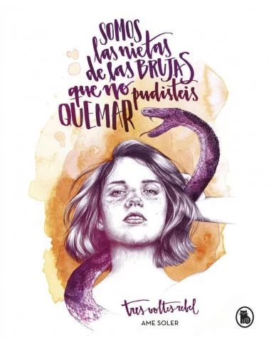 es::Somos las nietas de las brujas que no pudisteis quemar