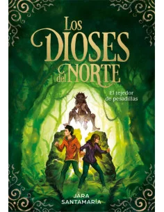 es::Los Dioses del Norte 2. El tejedor de pesadillas