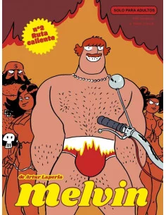 es::Melvin 2. Ruta caliente