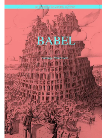 Las Aventuras del Capitán Torrezno 09: Babel-10