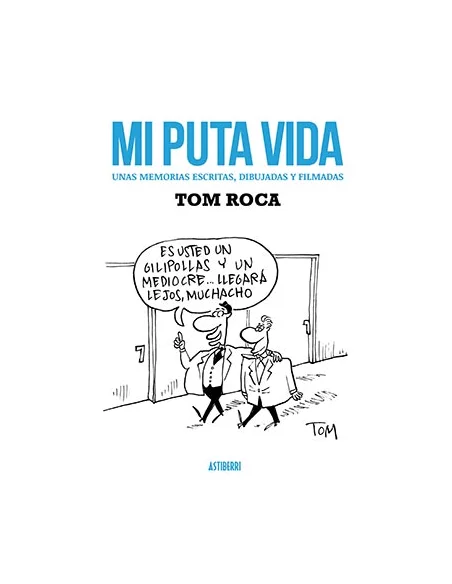 es::Mi puta vida