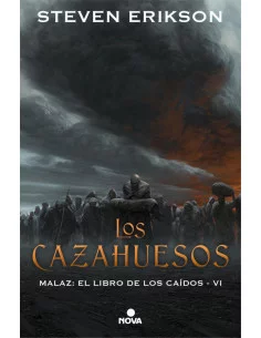 es::Los cazahuesos. Malaz: El libro de los caídos VI