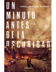 es::Un Minuto Antes De La Oscuridad