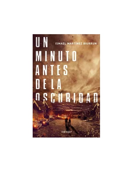 es::Un Minuto Antes De La Oscuridad