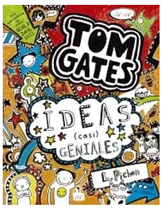 Tom Gates: Ideas casi geniales